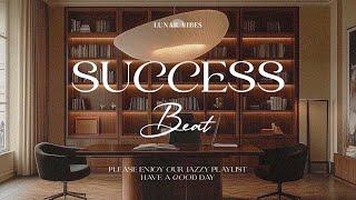 Chill Jazz Vibes to Power Your Success Mindset