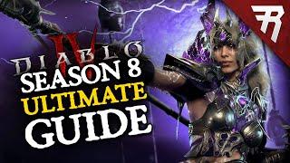 Diablo 4 Season 8 Ultimate Guide