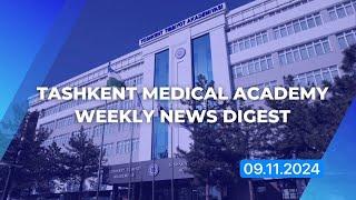 Weekly News Digest of Tashkent Medical Academy