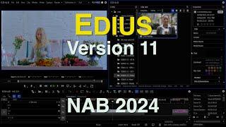 NAB24 - Edius 11.11 Update