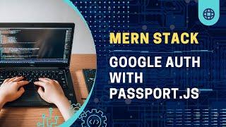 How to Create a Login with Google feature using Passport.JS