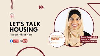 Let's Talk Housing! with Komal Razvi from Cradle Kalamazoo