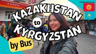 How to Go from KAZAKHSTAN to KYRGYZSTAN by Bus. Almaty to Bishkek. Kazakh - Kyrgyz Border Crossing