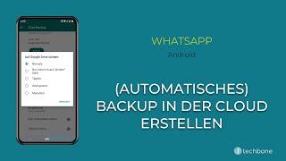 Automatisches Backup einrichten - WhatsApp [Android]