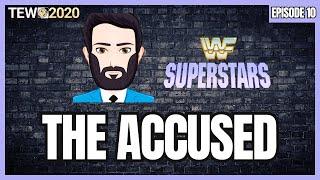 TEW 2020 - WWF 1992 Episode 10: The Accused