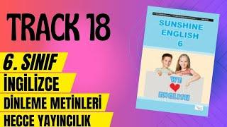 Track18 İngilizce 6. Sınıf Hecce Yayıncılık Dinleme Metni