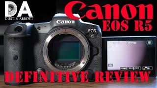 Canon EOS R5 Definitive Camera Review | 4K