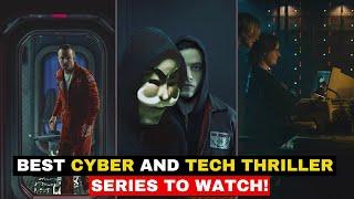 Top 10 Cyber & Tech Thriller Series You Need to Watch!