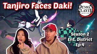 This Can't End Well For Tanjiro!  | Demon Slayer Reaction S2 Ep 4 Entertainment District