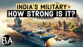 India's Military | How Strong is it?