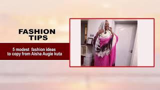 5 modest fashion ideas to copy from Aisha Augie Kuta.