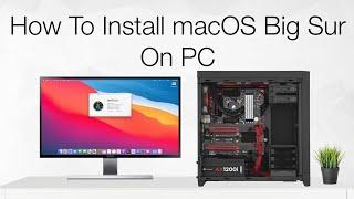 How to Install macOS Big Sur (Beta) on PC | Hackintosh | Step By Step Guide