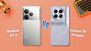 Realme GT 6  vs  Tecno Camon 30 Premier 5G Full Comparison