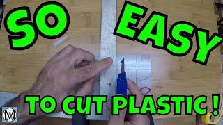 How to easily cut plastic sheets by hand