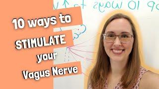 Top 10 Ways to REALLY Stimulate Your Vagus Nerve