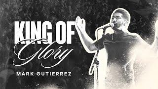 King Of Glory // Spontaneous // Mark Gutierrez // One Take // Live Sessions