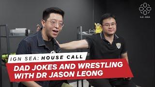 Dad Jokes and Wrestling with Dr Jason Leong | IGN: House Call