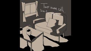 Two man cell. / Is-sa feat.小林私 - Lyric Video