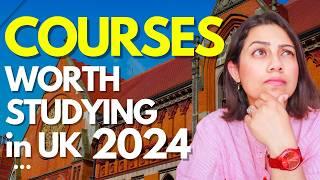 Best Courses to STUDY in UK 2024 | Best Colleges in UK for International Students | UK Student Visa