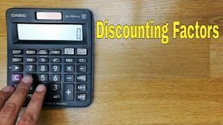 How to Calculate Discounting Factors on Calculator - Financial Management