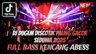 DJ DUGEM DISCOTIK FULL BASS TERBARU 2025 ⁉️ Dj Funkot Full Kencang ‼️ REMIX PALING GACOR SEDUNIA