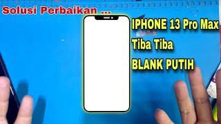 Atasi LCD IPhone Blank Putih Tiba Tiba