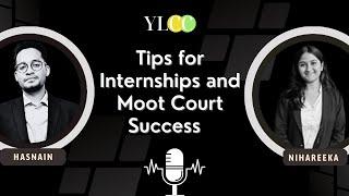 Tips for Internships and Moot Court Success | Interview with MD Hasnain Raza