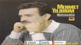 MEHMET YILDIRIM/DUY MEVLAM BENİ