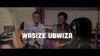 Wasize ubwiza 224 Gushimisha - Papi Clever & Dorcas - Video lyrics (2020)