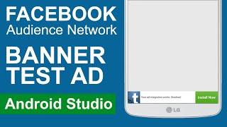 Banner Test AD Facebook Audience Network | How to Implement Facebook Banner Ads in Android App