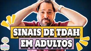 TDAH Sinais e Sintomas do Déficit de Atenção em ADULTOS