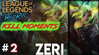 WILD RIFT LOL | ZERI MOMENTS =2 #shorts #lolwildrift #lolwr