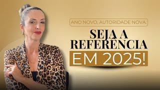 7 PASSOS PARA SER REFERÊNCIA EM SEU MERCADO, NÃO IMPORTA QUAL SEJA A SUA ÁREA