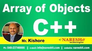 Array of Objects in C++ | C ++ Tutorial | Mr. Kishore