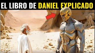 El Libro de Daniel como Nunca Antes lo Viste || Explicación completa