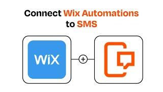 How to connect Wix Automations to SMS - Easy Integration