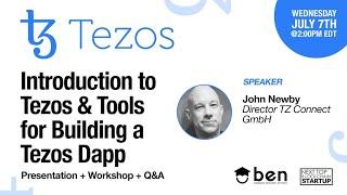 Introduction to Tezos & Tools for Building a Tezos Dapp