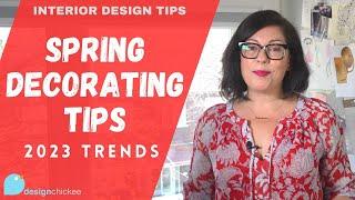 Easy Home Decorating Ideas for Spring - Interior Design Tips