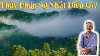 Thầy Pháp Sợ Nhất Điều Gì | Ông Út An Giang