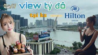 Có gì hot bên trong quán cf view tỷ đô?| what’s special inside coffee shop at Hilton SG hotel?