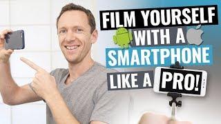 How to Film Yourself with iPhone and Android (Like a PRO!)