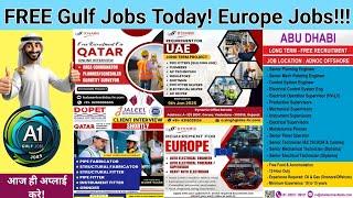 FREE Gulf Jobs Today! Europe Jobs, gulf jobs 2025, dubai jobs, Kuwait jobs