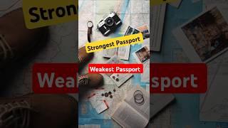 Strongest Passport in the World l Weakest Passport in the World l #shorts #passport