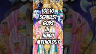 Top 10 Scariest Gods in Hindu Mythology #hindugod #hindugodsandgoddesses #top10 #hindugods #shorts