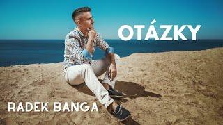 Radek Banga  - Otázky (Oficiální videoklip)