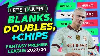 MY THOUGHTS ON BLANKS, DOUBLES AND CHIP STRATEGY | Fantasy Premier League Tips 2023/24