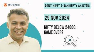 NIFTY & BANK NIFTY Analysis for Tomorrow | Stock Market Outlook | 29 November 2024, Friday