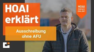 HOAI erklärt: Veröffentlichung der Ausschreibung ohne Planung!