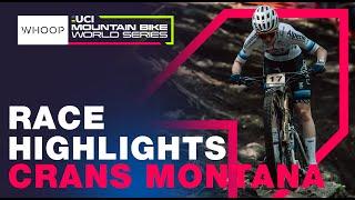 RACE HIGHLIGHTS | Elite Women XCO World Cup Crans Montana, Switzerland
