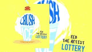 Red the Artist - Lottery (Crush Ice Riddim) Soca 2024